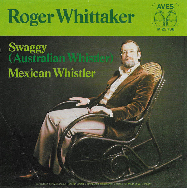 Roger Whittaker – Swaggy (Australian Whistler) (Single)