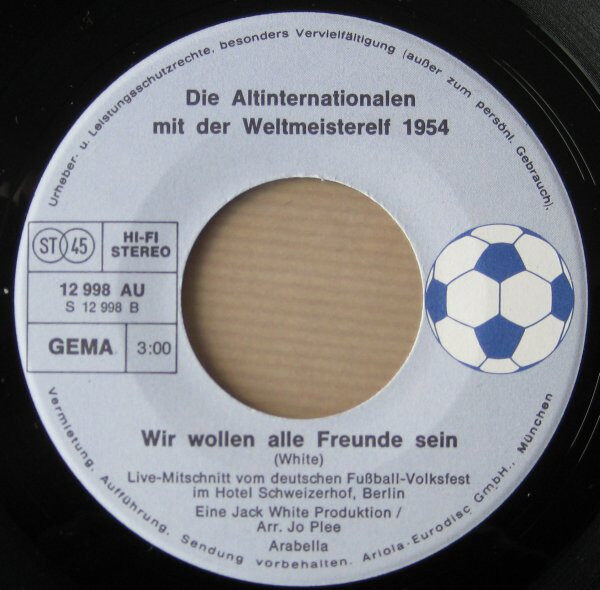 Die Altinternationalen Mit Der Weltmeisterelf 1954 – Singen Die Deutsche Fußballnationalhymne (Single) – Bild 4