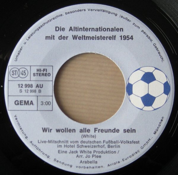 Die Altinternationalen Mit Der Weltmeisterelf 1954 – Singen Die Deutsche Fußballnationalhymne (Single) – Bild 4