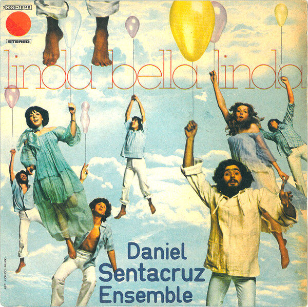 Daniel Sentacruz Ensemble – Linda Bella Linda (7")