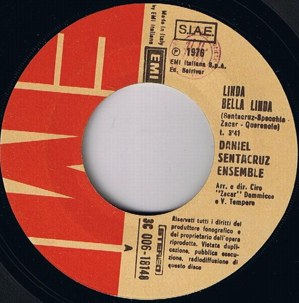 Daniel Sentacruz Ensemble – Linda Bella Linda (7") – Bild 3