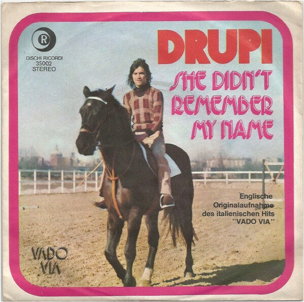 Drupi (2) – Vado Via / She Didn't Remember My Name (7") – Bild 1