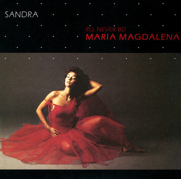 Sandra – (I'll Never Be) Maria Magdalena (Single)
