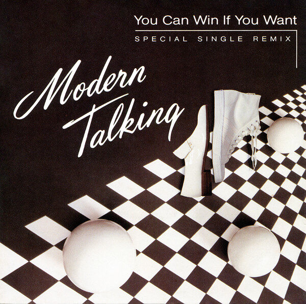 Modern Talking – You Can Win If You Want (Special Single Remix) (Single) – Bild 1