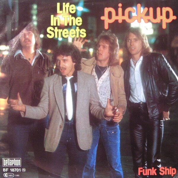 Pickup (2) – Life In The Streets (Single) – Bild 1