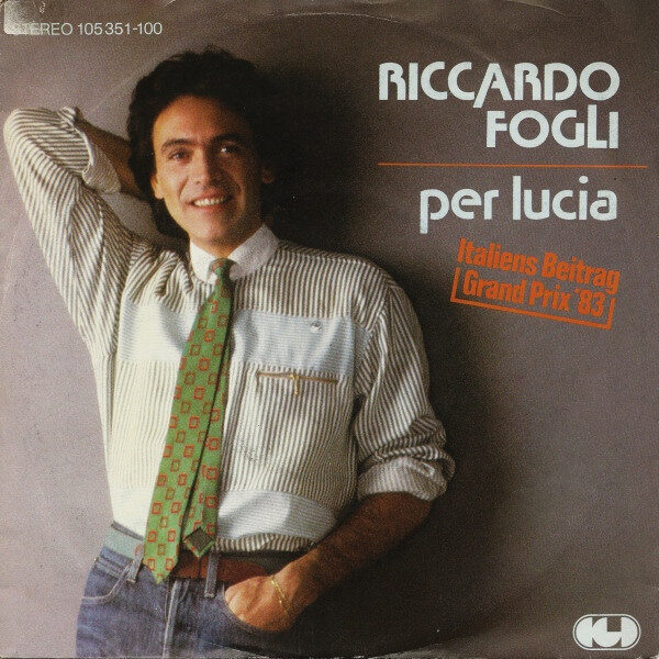 Riccardo Fogli – Per Lucia (Single) – Bild 1