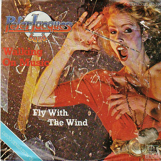 Peter Jacques Band – Walking On Music / Fly With The Wind (Single) – Bild 1