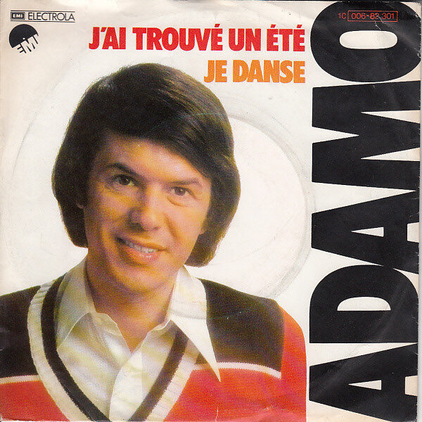 Adamo – J'ai Trouvé Un Été (Single) – Bild 1