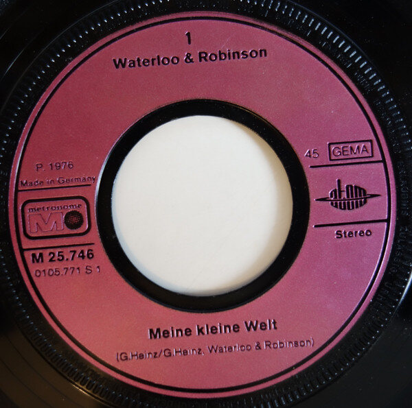 Waterloo & Robinson – Meine Kleine Welt (Single) – Bild 3