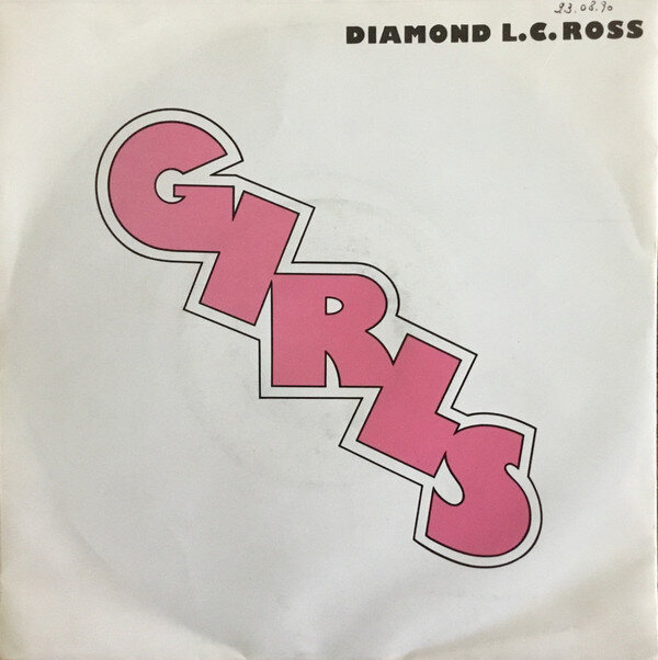Diamond L.C. Ross – Girls (Single)