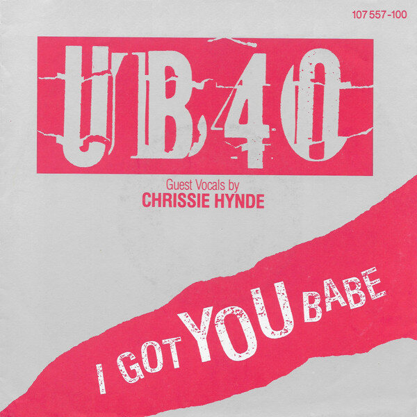 UB40 Guest Vocals By Chrissie Hynde – I Got You Babe (Single)