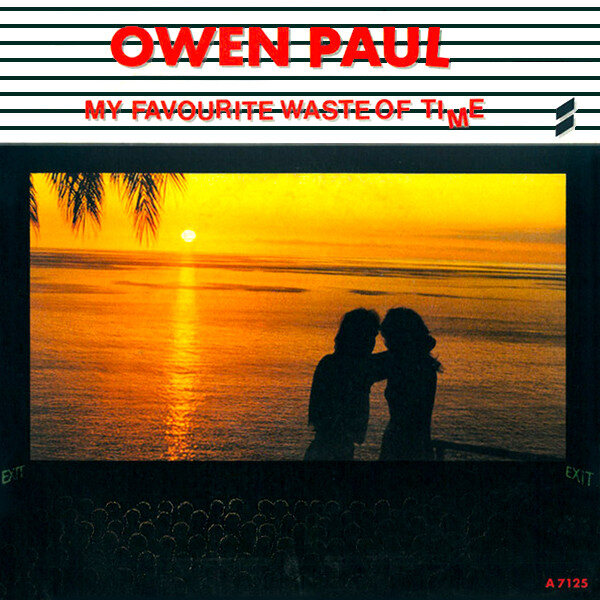 Owen Paul – My Favourite Waste Of Time (Single)