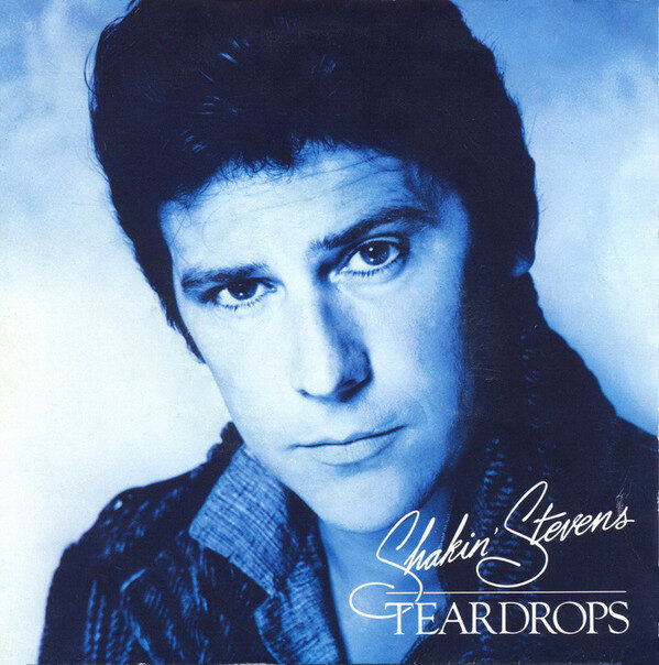 Shakin' Stevens – Teardrops (Single) – Bild 1