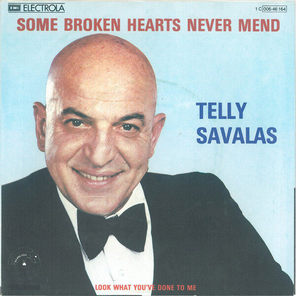 Telly Savalas – Some Broken Hearts Never Mend (Single) – Bild 2