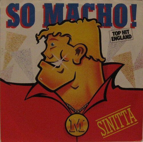 Sinitta – So Macho! (Single) – Bild 1