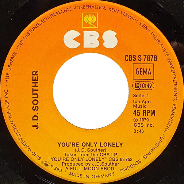 J. D. Souther* – You're Only Lonely (Single) – Bild 3