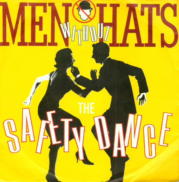 Men Without Hats – The Safety Dance (Single)