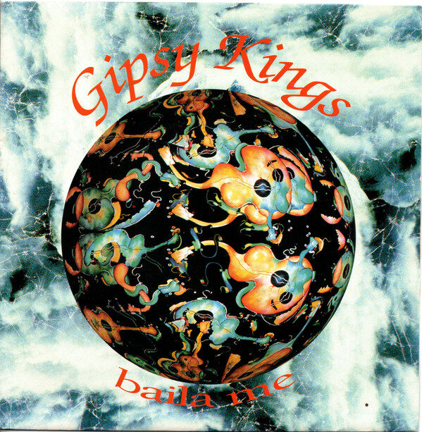 Gipsy Kings – Baila Me (Single) – Bild 1