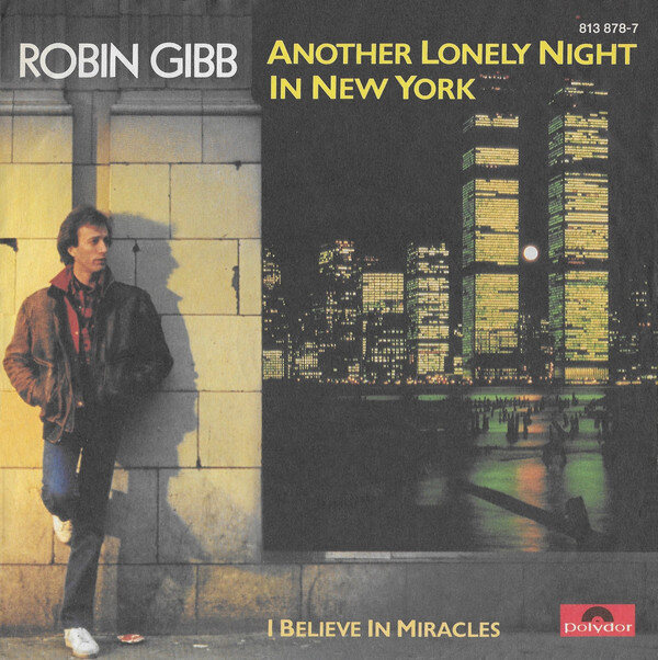 Robin Gibb – Another Lonely Night In New York (Single)