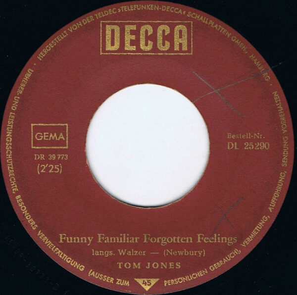 Tom Jones – Funny Familiar Forgotten Feelings / I'll Never Let You Go (Single) – Bild 3