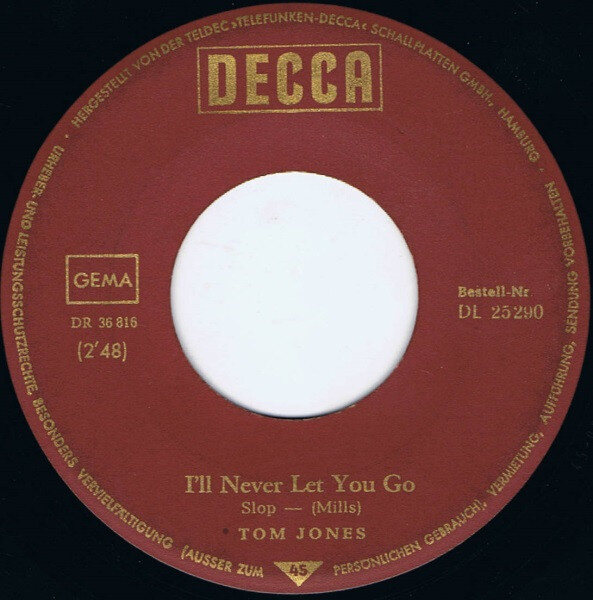 Tom Jones – Funny Familiar Forgotten Feelings / I'll Never Let You Go (Single) – Bild 4