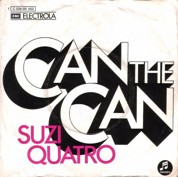 Suzi Quatro – Can The Can (Single)