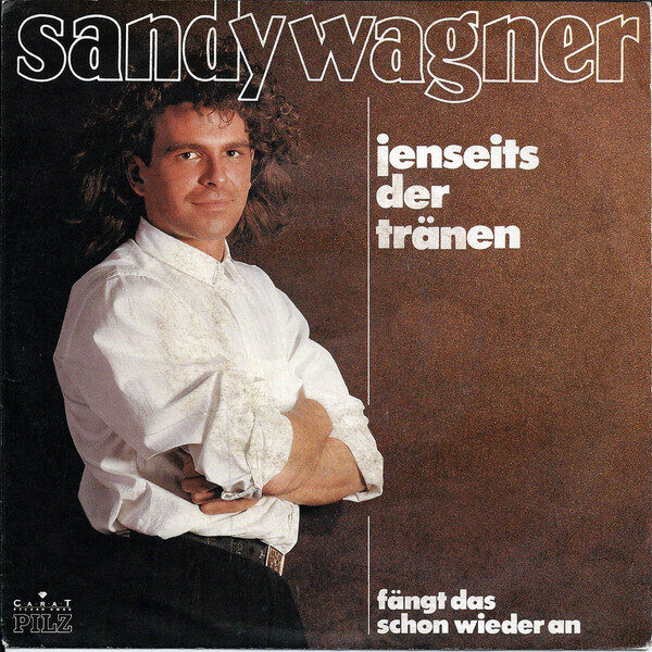 Sandy Wagner – Jenseits Der Tränen (7") – Bild 1