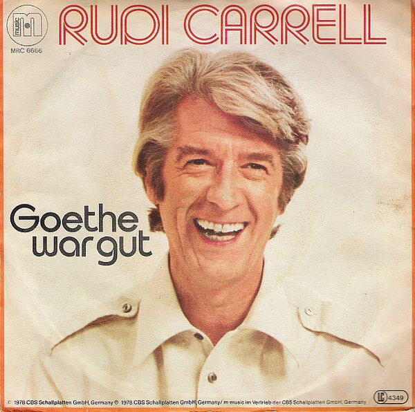 Rudi Carrell – Goethe War Gut (Single) – Bild 2