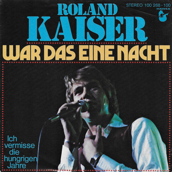 Roland Kaiser – War Das Eine Nacht (Single)