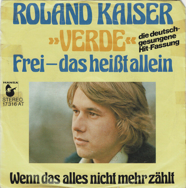 Roland Kaiser – »Verde« (Frei - Das Heißt Allein) (Single) – Bild 2