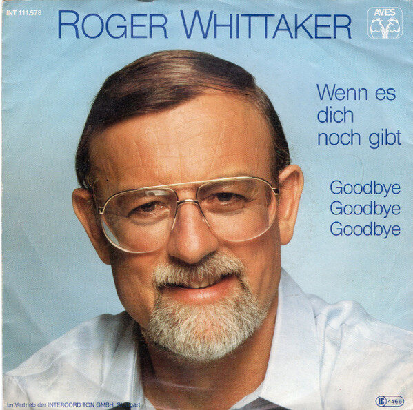 Roger Whittaker – Wenn Es Dich Noch Gibt (Single)