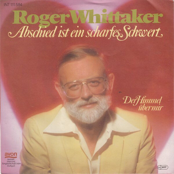 Roger Whittaker – Abschied Ist Ein Scharfes Schwert (Single) – Bild 2