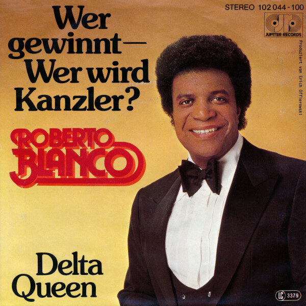 Roberto Blanco – Wer Gewinnt - Wer Wird Kanzler? (Single) – Bild 2