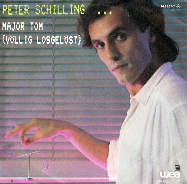 Peter Schilling – Major Tom (Völlig Losgelöst) (Single) – Bild 1