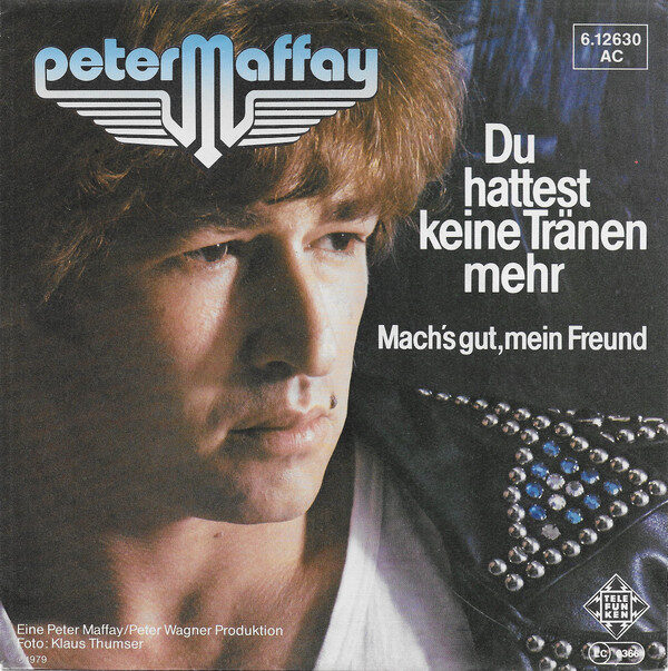 Peter Maffay – Du Hattest Keine Tränen Mehr (Single) – Bild 1