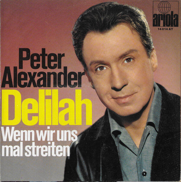 Peter Alexander – Delilah (Single) – Bild 2