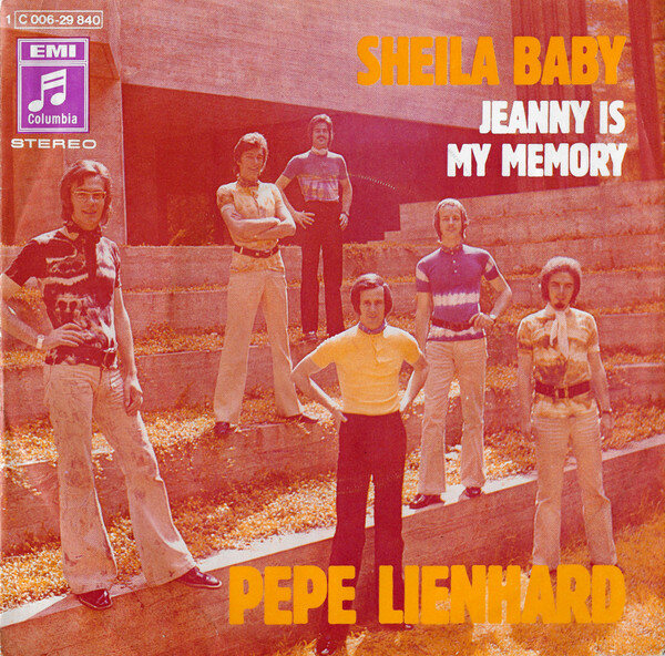 Pepe Lienhard – Sheila Baby / Jeanny Is My Memory (Single)