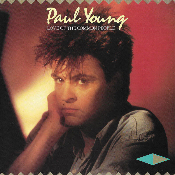 Paul Young – Love Of The Common People (Single) – Bild 1