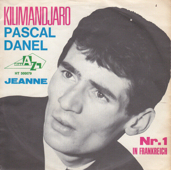 Pascal Danel – Kilimandjaro (Single) – Bild 1