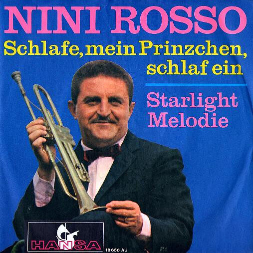 Nini Rosso – Schlafe, Mein Prinzchen, Schlaf Ein / Starlight Melodie (Single) – Bild 1