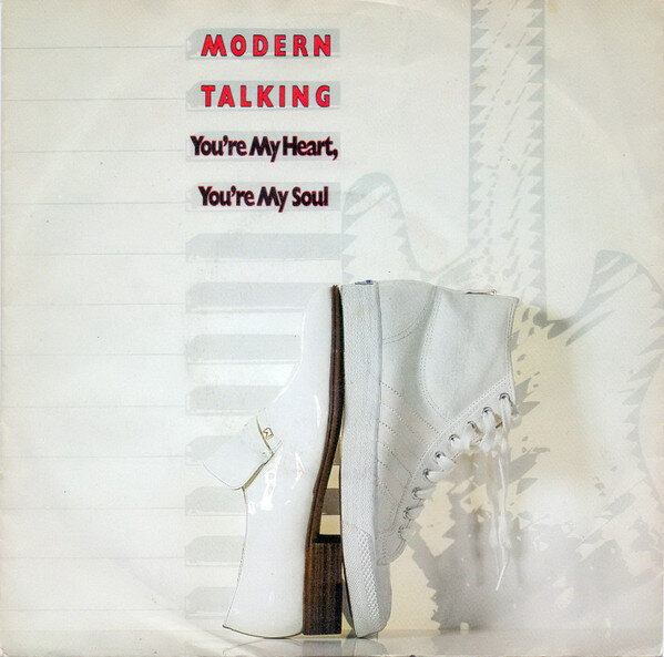 Modern Talking – You're My Heart, You're My Soul (Single)