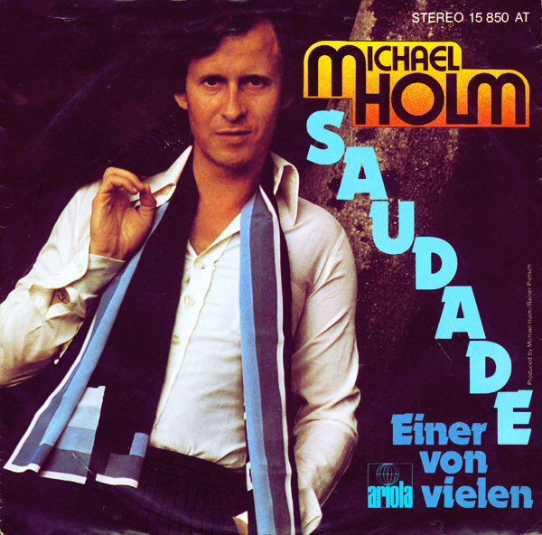 Michael Holm – Saudade (Single)