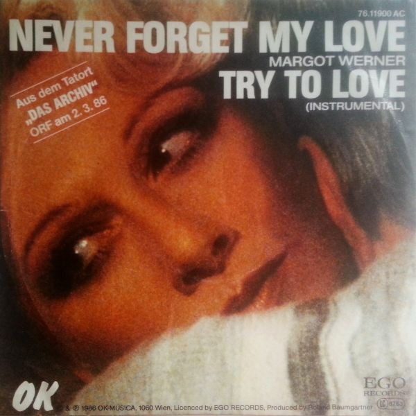 Margot Werner – Never Forget My Love (Single) – Bild 1