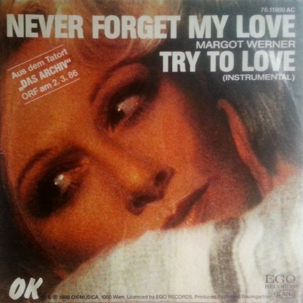 Margot Werner – Never Forget My Love (Single)