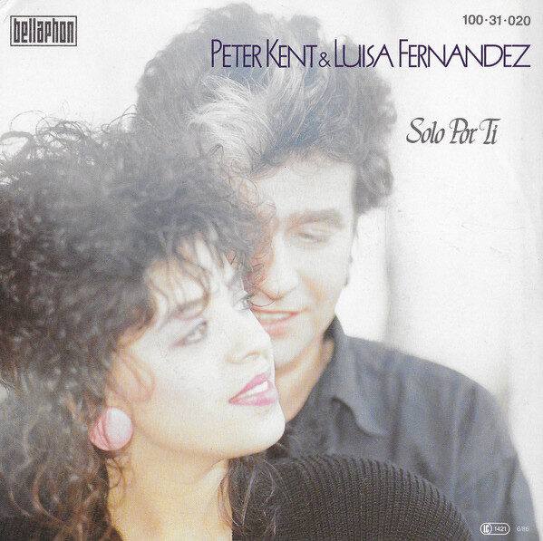 Peter Kent & Luisa Fernandez* – Solo Por Ti (Single) – Bild 1