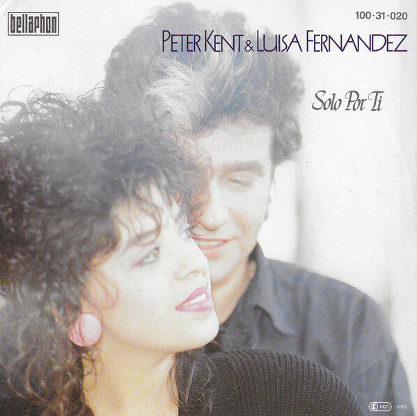Peter Kent & Luisa Fernandez* – Solo Por Ti (Single)
