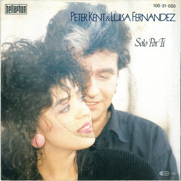 Peter Kent & Luisa Fernandez* – Solo Por Ti (Single) – Bild 2