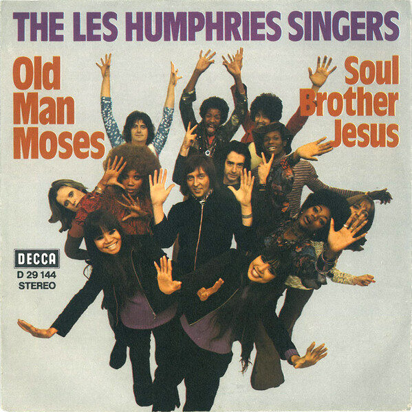 The Les Humphries Singers* – Old Man Moses / Soul Brother Jesus (Single) – Bild 1