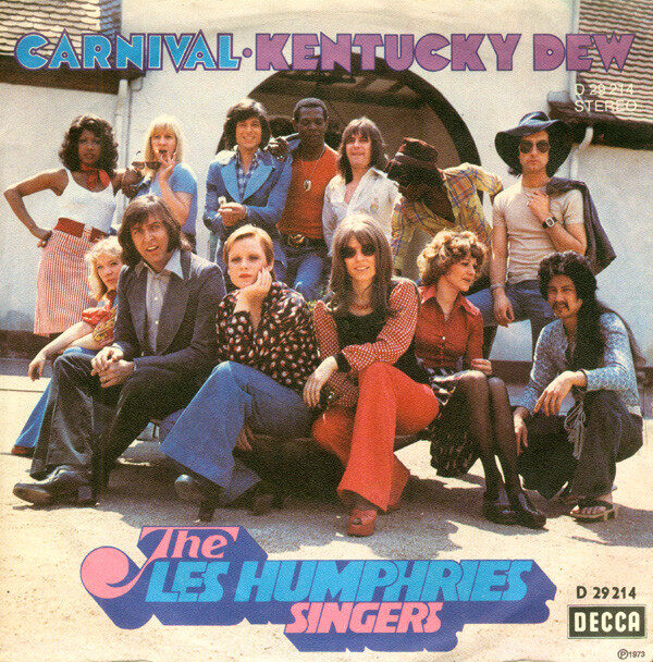 The Les Humphries Singers* – Carnival · Kentucky Dew (Single) – Bild 1