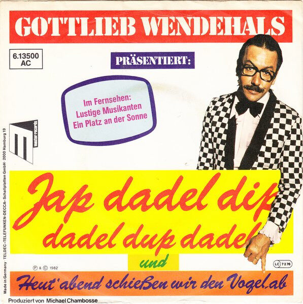 Gottlieb Wendehals – Jap Dadel Dip, Dadel Du (Single) – Bild 1